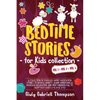 Bedtime Stories for Kids Vol 1+Vol 2 + Vol 3: A Collection of over 100 Short Meditation Stories to Reduce Anxiety, Learn Mindfulness, Increase Relaxat - Paperback