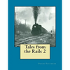 Tales from the Rails 2 - Paperback