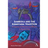 Śambūka and the Rāmāyaṇa Tradition: A History of Motifs and Motives in South Asia - Hardcover