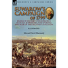 Suwarow's Campaign of 1799: Russia's Victory Over France in Italy & Switzerland During the War of the Second Coalition - Paperback