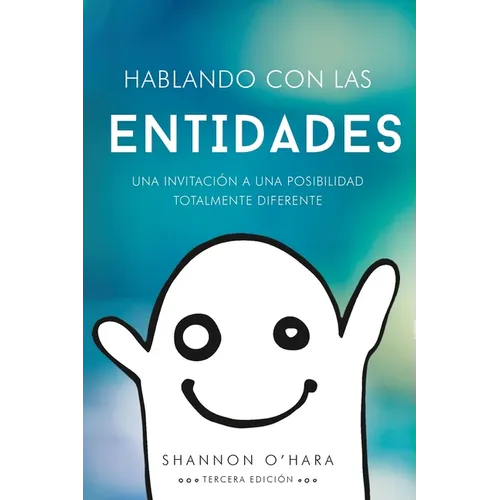 Hablando Con Las Entidades - Talk to the Entities Spanish - Paperback