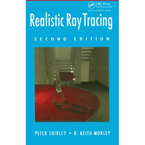 Realistic Ray Tracing - Paperback