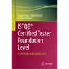 Istqb(r) Certified Tester Foundation Level: A Self-Study Guide Syllabus V4.0 - Hardcover