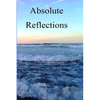 Absolute Reflections - Paperback