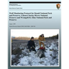 Wolf Monitoring Protocol for Denali National Park and Preserve, Yukon-Charley Rivers National Preserve and Wrangell-St. Elias National Park and Preser - Paperback