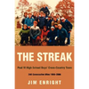 The Streak: Paul VI High School Boys' Cross-Country Team 240 Consecutive Wins 1980-2006 - Paperback