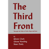 The Third Front: Through the Paths of Faith, Hope and Love - Paperback
