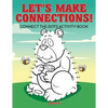 Let's Make Connections! Connect the Dots Activity Book - Paperback