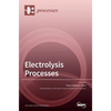 Electrolysis Processes - Hardcover