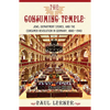 The Consuming Temple: Jews, Department Stores, and the Consumer Revolution in Germany, 1880 1940 - Hardcover