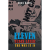 Eleven Years Later: The Way It Is - Paperback