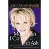 More Than I Could Ever Ask: The Story of a Woman, Broken and Defeated, Who Found That Dreams Really Do Come True - Paperback