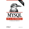 MySQL in a Nutshell: A Desktop Quick Reference - Paperback