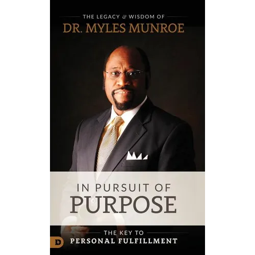 In Pursuit of Purpose - Hardcover