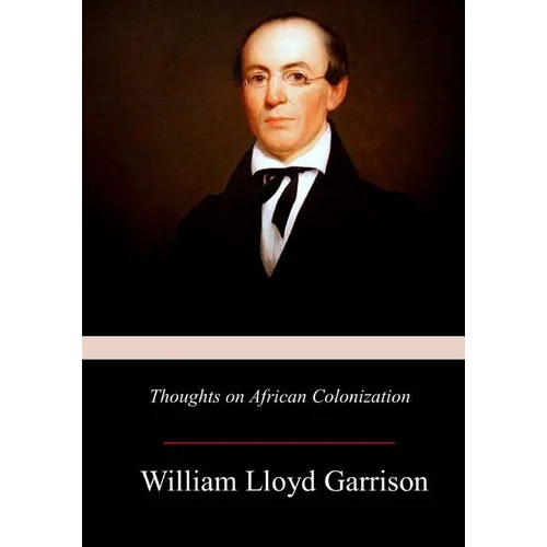 Thoughts on African Colonization - Paperback