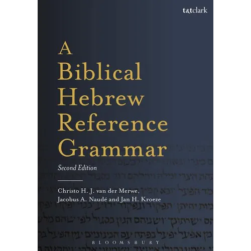 A Biblical Hebrew Reference Grammar: Second Edition - Paperback