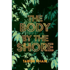 The Body by the Shore - Paperback