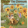 Chester the Chipmunk: A Chesapeake Bay Adventure - Hardcover