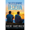 The Otto Digmore Decision - Paperback