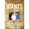 Walking with Giants: The New Testament Fleshed Out Through 20 Asian Servants of God - Paperback
