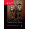 The Routledge Handbook of Mormonism and Gender - Paperback