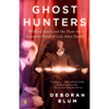 Ghost Hunters: William James and the Search for Scientific Proof of Life After Death - Paperback