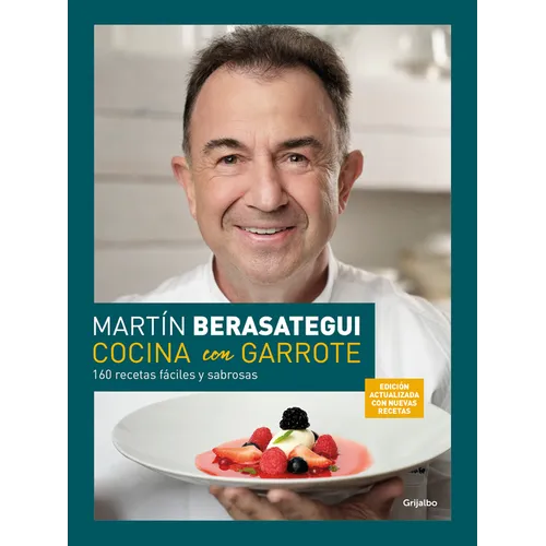 Cocina Con Garrote: 160 Recetas Fáciles Y Sabrosas (Edición Ampliada Y Actualiza Da) / Cook with Flair (New Edition) - Hardcover