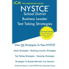 NYSTCE School District Business Leader - Test Taking Strategies: NYSTCE 105 - NYSTCE 106 Exam - Free Online Tutoring - New 2020 Edition - The latest s - Paperback