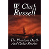 The Phantom Death and Other Stories - Paperback