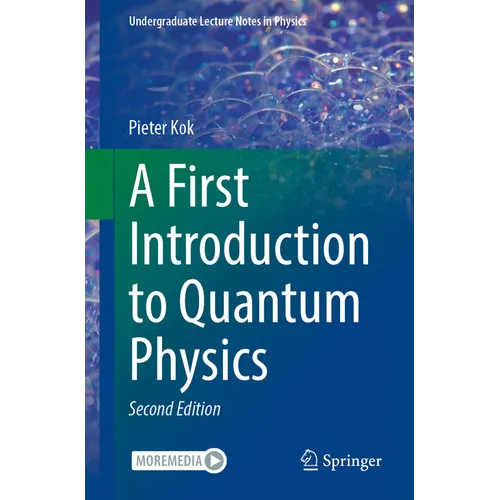 A First Introduction to Quantum Physics - Paperback
