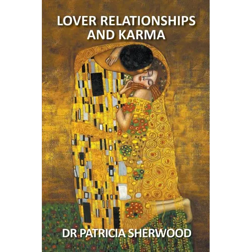 Lover Relationships and Karma - Paperback
