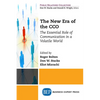 The New Era of the CCO: The Essential Role of Communication in a Volatile World - Paperback