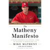 The Matheny Manifesto: A Young Manager's Old-School Views on Success in Sports and Life - Paperback
