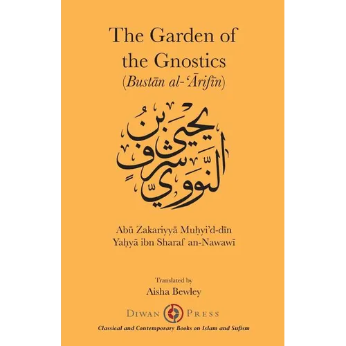 The Gardens of the Gnostics: Bustān al-'Ārifīn - Paperback