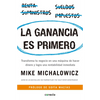 La Ganancia Es Primero: Transforma Tu Negocio En Una Màquina de Hacer Dinero Y Logra Una Rentabilidad Inmediata / Profit First: Transforma Tu Negocio - Paperback