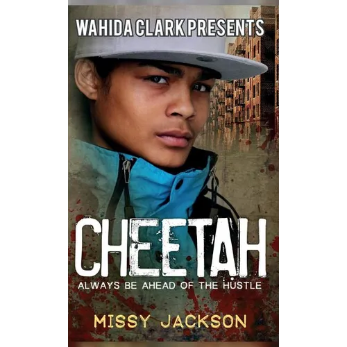 Cheetah: Always Be Ahead of the Hustle - Hardcover
