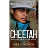 Cheetah: Always Be Ahead of the Hustle - Hardcover