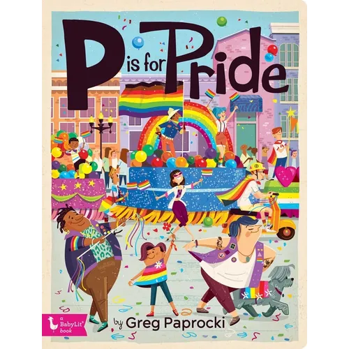 P Is for Pride - Board Book