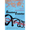Quantum Evolution: How Physics' Weirdest Theory Explains Life's Biggest Mystery - Paperback
