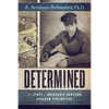 Determined: The Story of Holocaust Survivor Avraham Perlmutter - Paperback