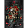 The Bone Grimoire - Hardcover