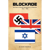 Blockade: The Story of Jewish Immigration to Palestine - Paperback