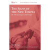 The Signs of the New Temple: The Tabernacle Signs in John's Gospel - Paperback