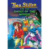 The Ghost of the Woods (Thea Stilton #37): Volume 37 - Paperback