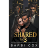 Shared by 3 - Paperback